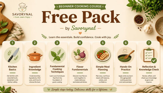 Promotional graphic for Savorynal's beginner cooking course free pack with step-by-step guide and icons.